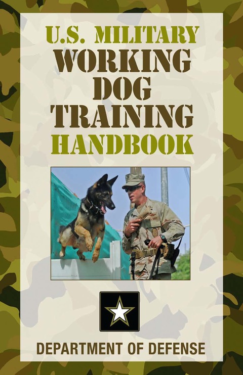 Cover image for book U.S. Military Working Dog Training Handbook