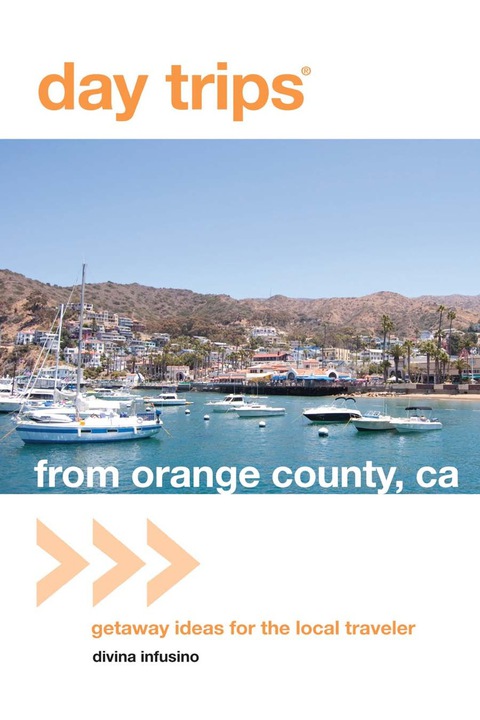 Cover image for book Day Trips® from Orange County, CA
