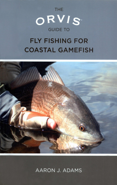 Cover image for book Orvis Guide to Fly Fishing for Coastal Gamefish