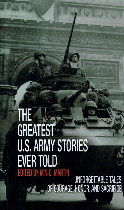 Greatest U.S. Army Stories Ever Told 