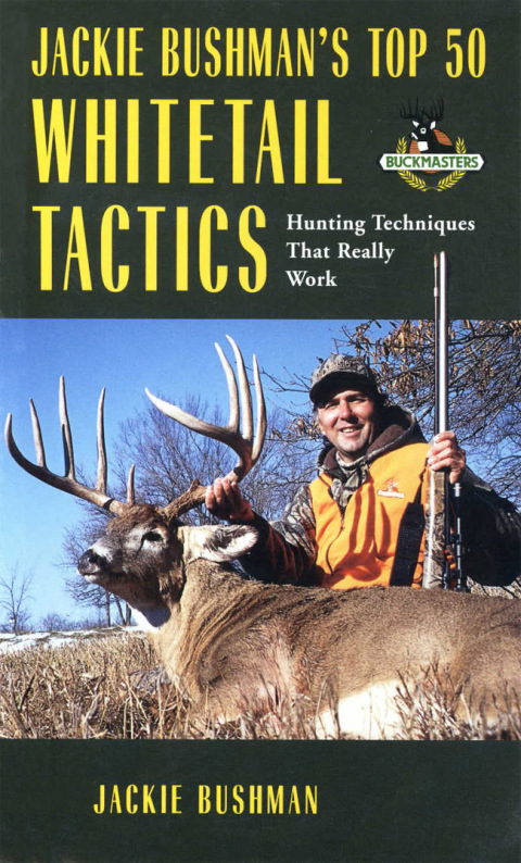 Cover image for book Jackie Bushman's Top 50 Whitetail Tactics