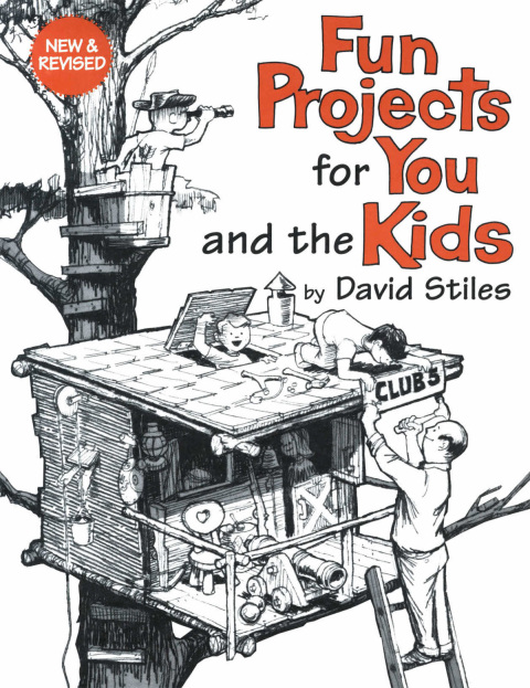 Fun Projects for You and the Kids 