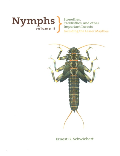 Cover image for book Nymphs, Stoneflies, Caddisflies, and Other Important Insects