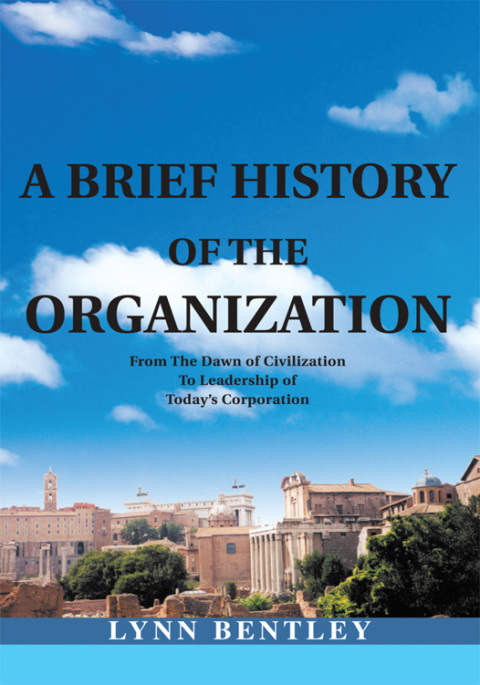 Cover image for book A Brief History of the Organization, New Edition