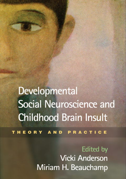 Cover image for book Developmental Social Neuroscience and Childhood Brain Insult