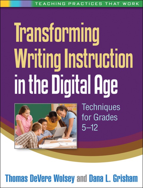 Cover image for book Transforming Writing Instruction in the Digital Age