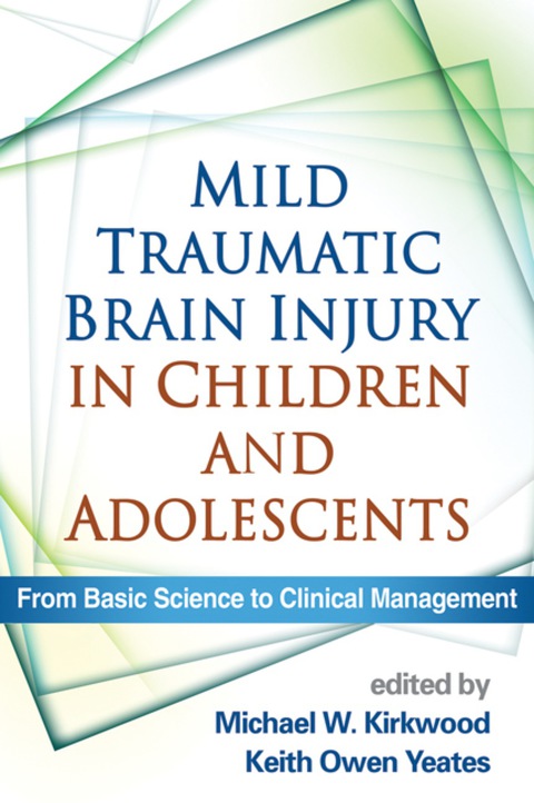 Mild Traumatic Brain Injury in Children and Adolescents 