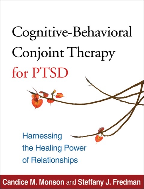 Cover image for book Cognitive-Behavioral Conjoint Therapy for PTSD