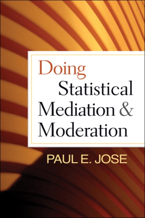Cover image for book Doing Statistical Mediation and Moderation