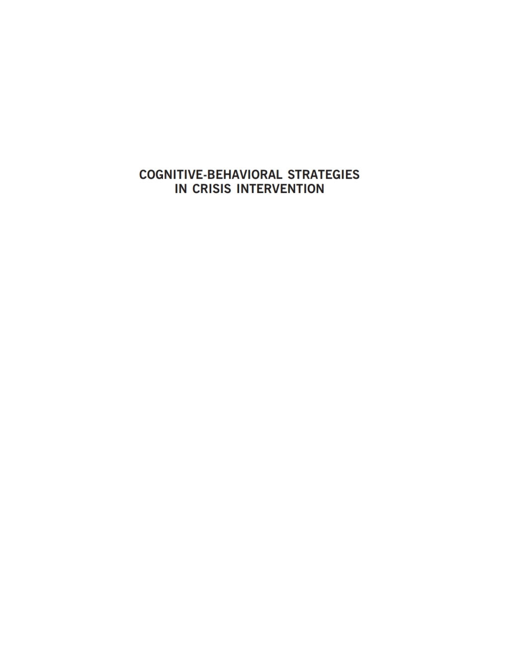 Cognitive-Behavioral Strategies in Crisis Intervention  Third Edition (eBook) - Frank M. Dattilio