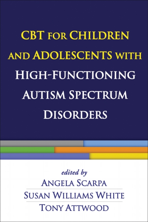 Cover image for book CBT for Children and Adolescents with High-Functioning Autism Spectrum Disorders