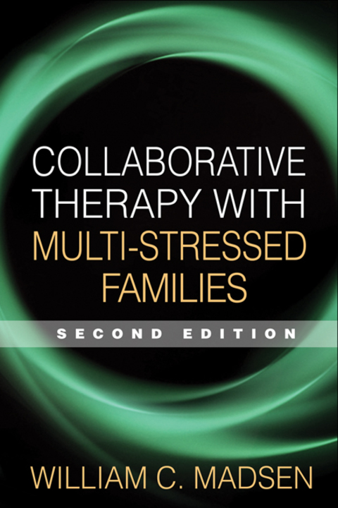 Collaborative Therapy with Multi-Stressed Families 