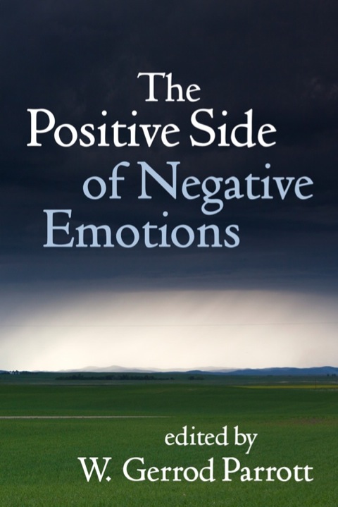 Cover image for book The Positive Side of Negative Emotions