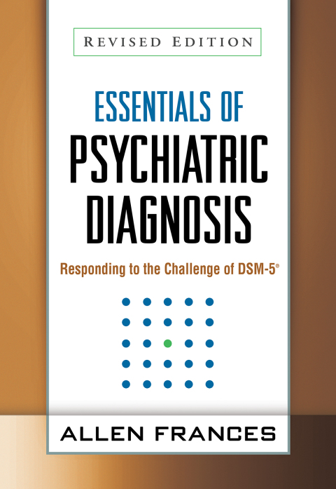 Essentials of Psychiatric Diagnosis 