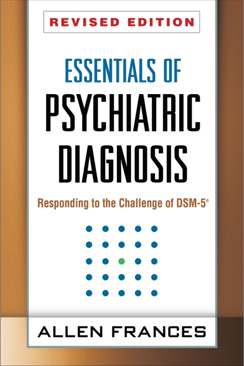 Essentials of Psychiatric Diagnosis 