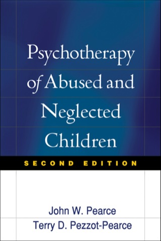 Psychotherapy of Abused and Neglected Children