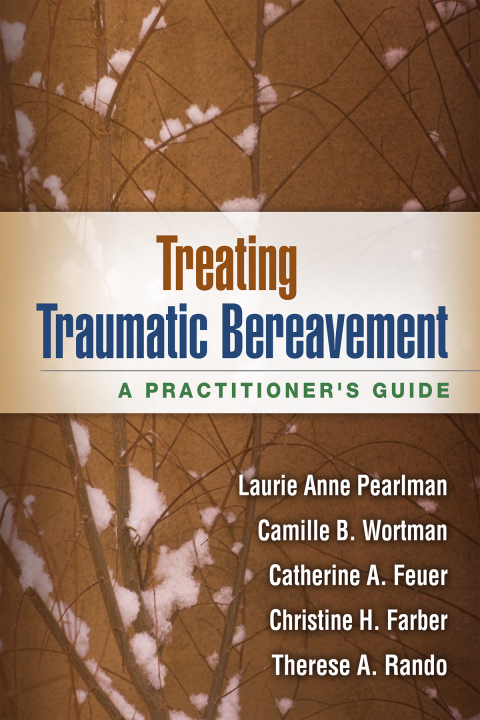 Cover image for book Treating Traumatic Bereavement