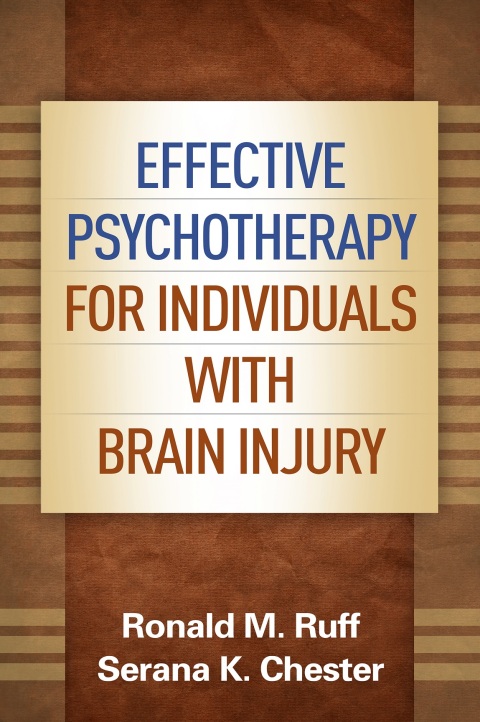 Cover image for book Effective Psychotherapy for Individuals with Brain Injury