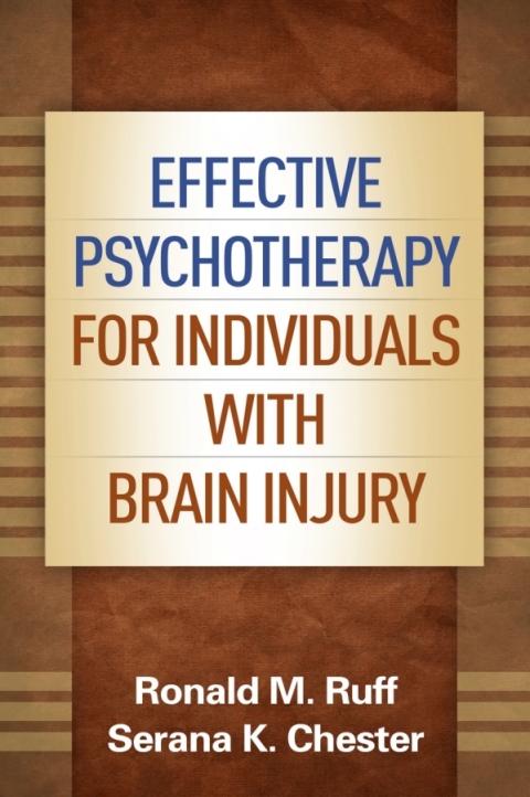 Cover image for book Effective Psychotherapy for Individuals with Brain Injury