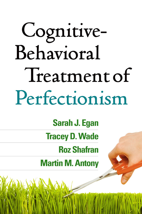 Cognitive-Behavioral Treatment of Perfectionism 