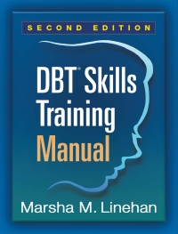 Cover image: DBT Skills Training Manual 2nd edition 9781462516995