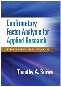 Confirmatory Factor Analysis for Applied Research