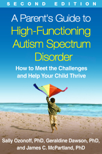 Cover image: A Parent's Guide to High-Functioning Autism Spectrum Disorder 2nd edition 9781462517473