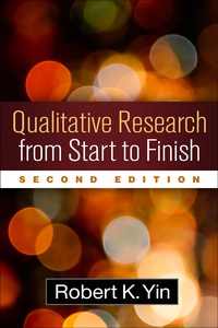 yin r. k. (2011). qualitative research from start to finish