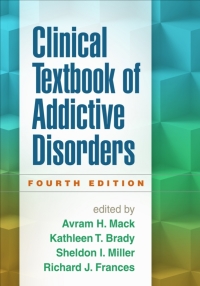 صورة الغلاف: Clinical Textbook of Addictive Disorders 4th edition 9781462521685