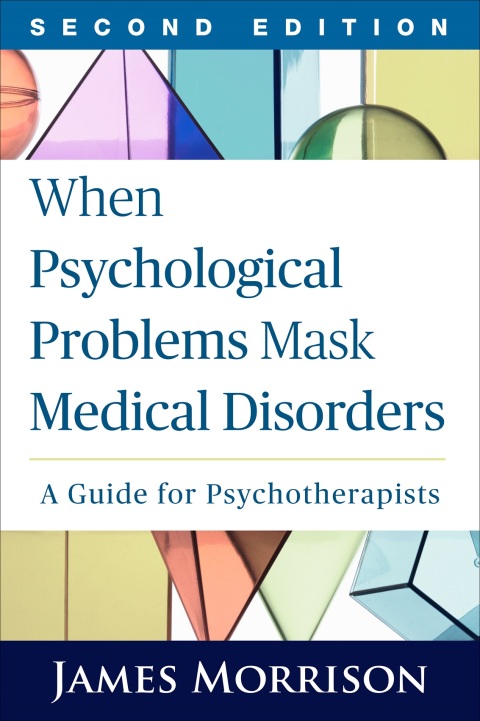 Cover image for book When Psychological Problems Mask Medical Disorders