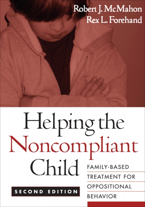 Helping the Noncompliant Child 