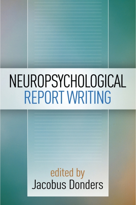 Cover image for book Neuropsychological Report Writing