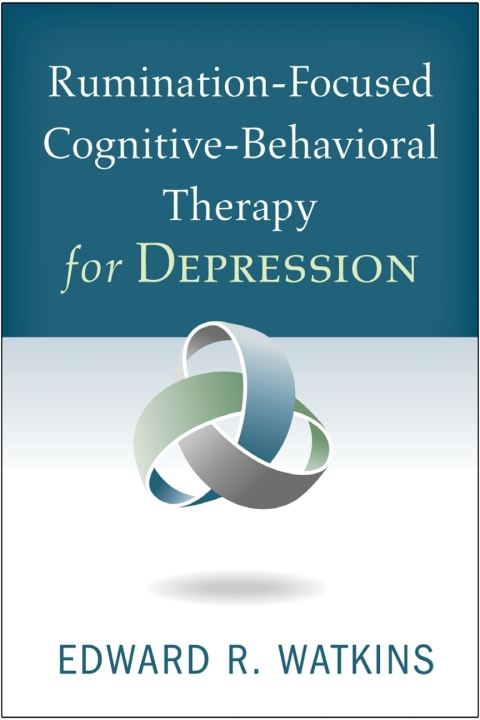 Cover image for book Rumination-Focused Cognitive-Behavioral Therapy for Depression