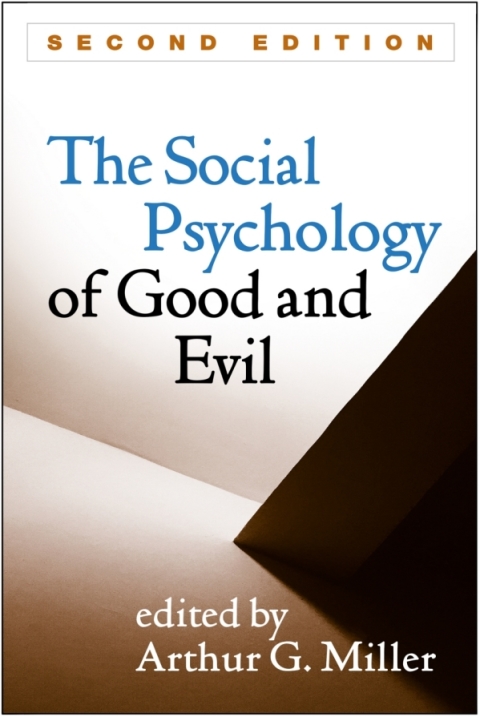 Cover image for book The Social Psychology of Good and Evil