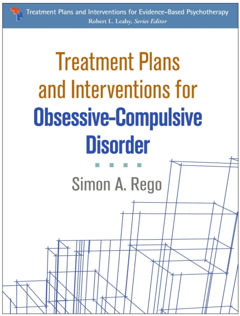 Cover image for book Treatment Plans and Interventions for Obsessive-Compulsive Disorder