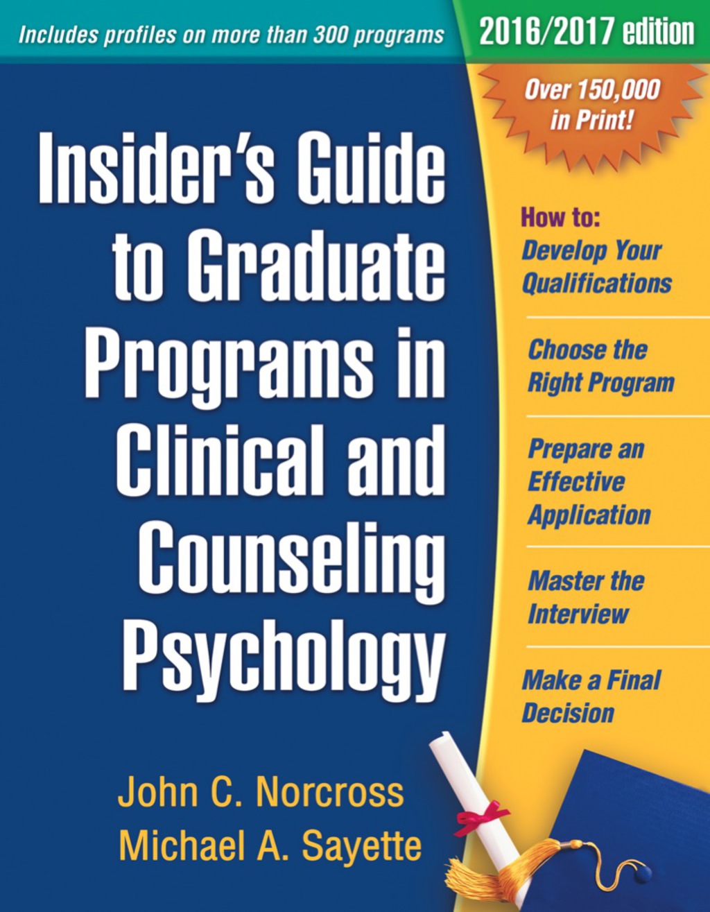 Insider's Guide to Graduate Programs in Clinical and Counseling Psychology (eBook) - John C. Norcross,