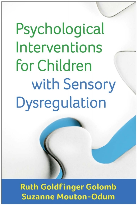 Cover image for book Psychological Interventions for Children with Sensory Dysregulation