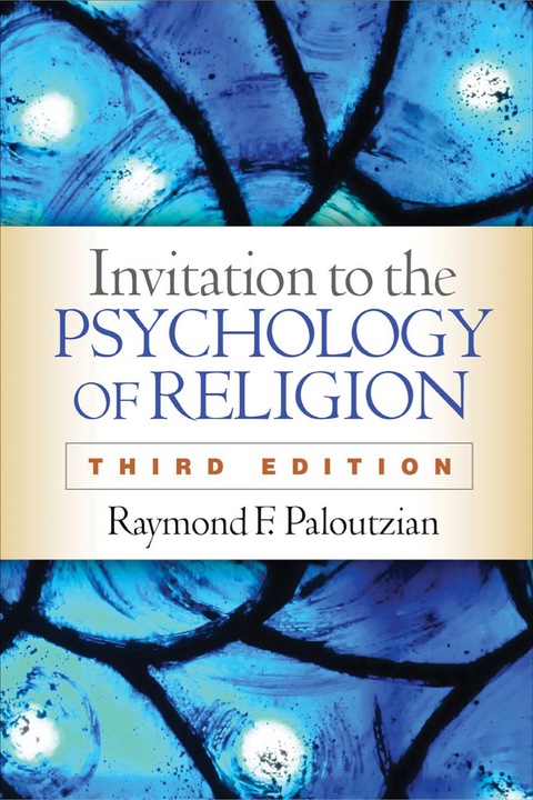 Invitation to the Psychology of Religion 