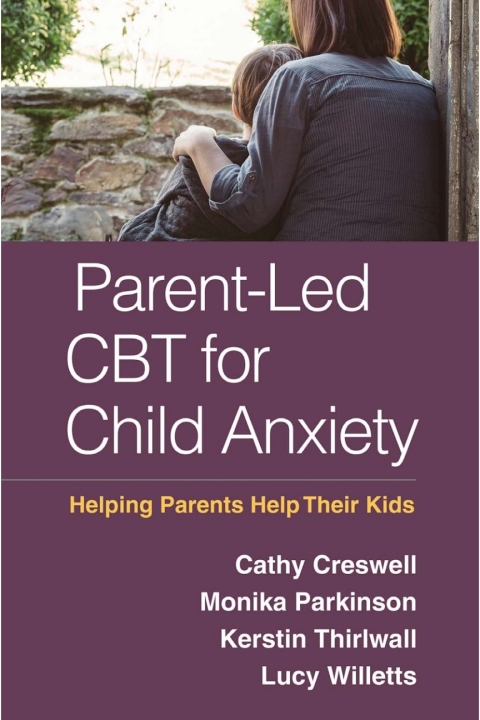 Cover image for book Parent-Led CBT for Child Anxiety