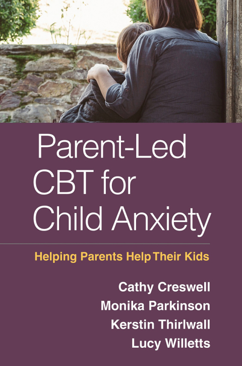 Cover image for book Parent-Led CBT for Child Anxiety