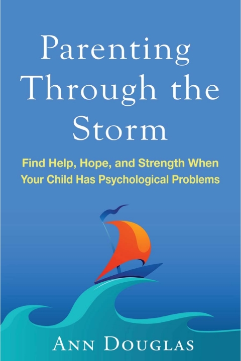 Parenting Through the Storm 