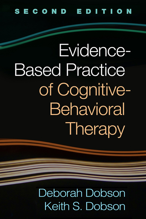 Evidence-Based Practice of Cognitive-Behavioral Therapy 