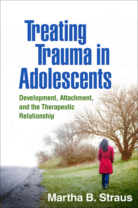 Cover image for book Treating Trauma in Adolescents