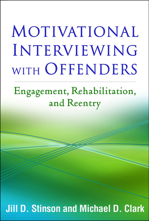 Motivational Interviewing with Offenders 