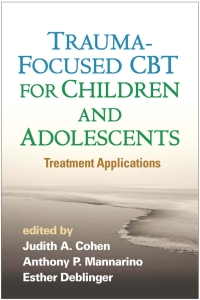 Cover image: Trauma-Focused CBT for Children and Adolescents 9781462527779