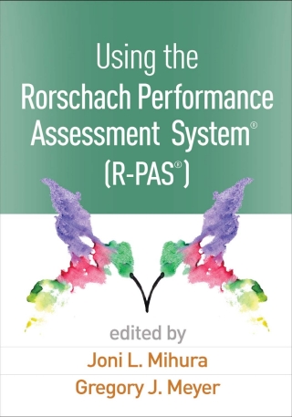Using the Rorschach Performance Assessment System® (R-PAS®)