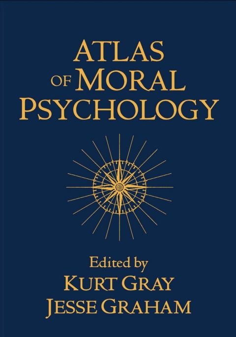 Cover image for book Atlas of Moral Psychology