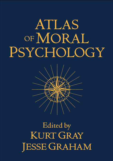 Cover image for book Atlas of Moral Psychology