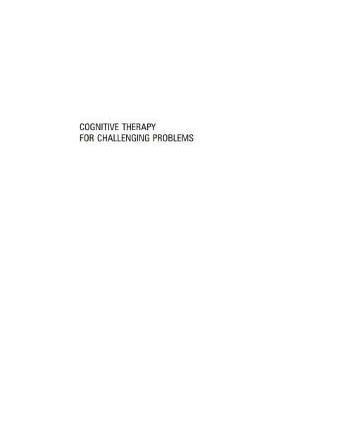 Cover image for book Cognitive Therapy for Challenging Problems