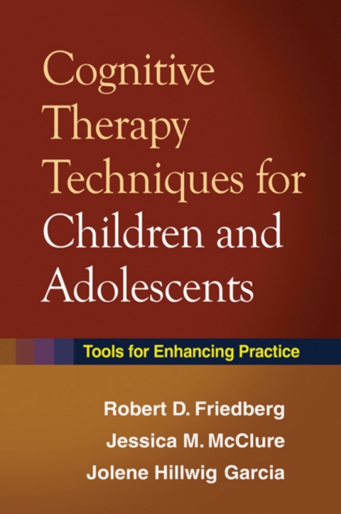 Cover image for book Cognitive Therapy Techniques for Children and Adolescents